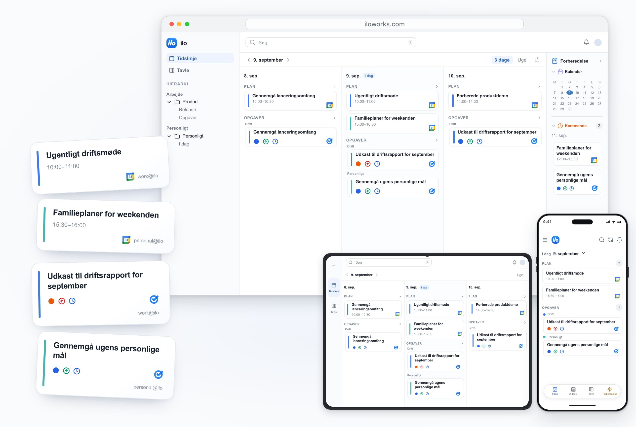 ilo on desktop, iPad and iPhone: work and personal accounts together — Ugentligt driftsmøde, Familieplaner for weekenden, Udkast til driftsrapport for september, Gennemgå ugens personlige mål.