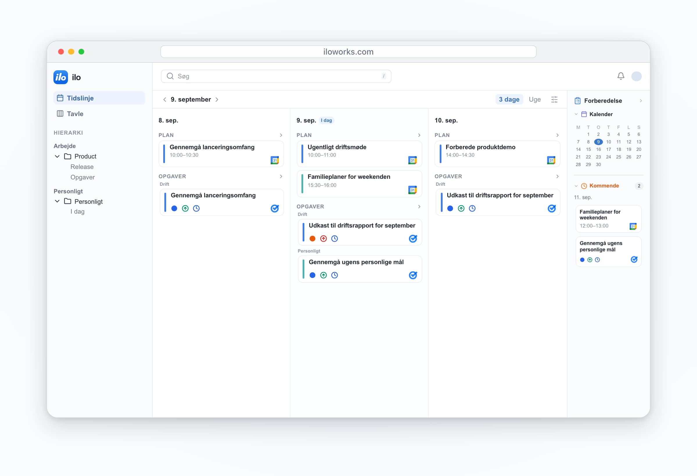 ilo desktop: work and personal accounts together — Ugentligt driftsmøde, Familieplaner for weekenden, Udkast til driftsrapport for september, Gennemgå ugens personlige mål.